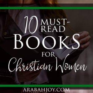 woman sitting holding a book, dark overlay and the text 10 must-read books for Christian women