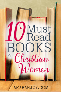 See the full list of these ten must read books for Christian women.