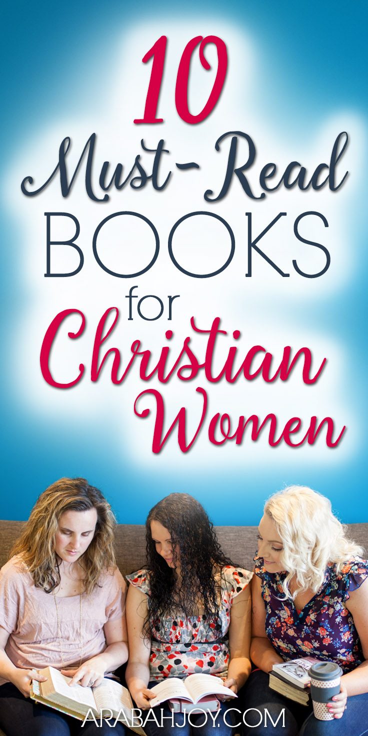 Books have a unique way to alter the trajectory of a life. I've compiled this list of essential reading for every Christian woman. Click through to read ten must read Christian books for women