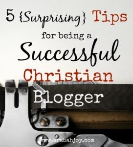 re you a Christian blogger? Here are 5 Surprising tips for being a successful Christian blogger (from the book of I John)