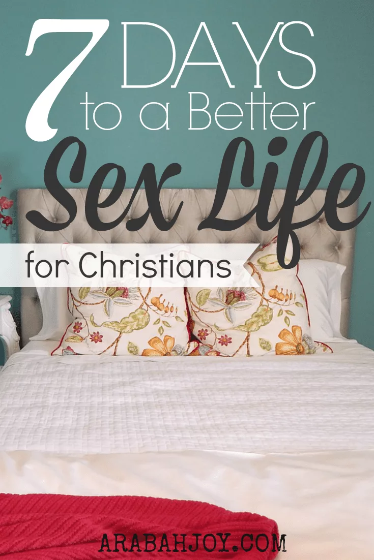 7 Days to a Better Sex Life for Christians