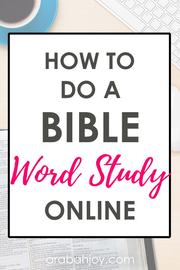 Learn how to use these free tools to do a Bible word study online with these 6 simple steps. Every Christian should know how to do this type of study. 