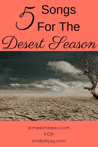 5 Songs for the Desert Season