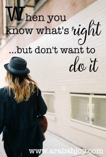 Have you ever known the right thing to do but just balk at doing it? Maybe you just have no desire to do what you know you should or maybe you enjoy doing what's wrong. What do you do? Here's what I'm learning about godly desires (or the lack thereof).