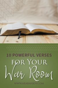 Do you want to deepen your prayer life and do warfare like never before?  These 10 powerful Scriptures will equip you for doing spiritual warfare. War room verses for your prayer time. #prayer #warroom #Scripture