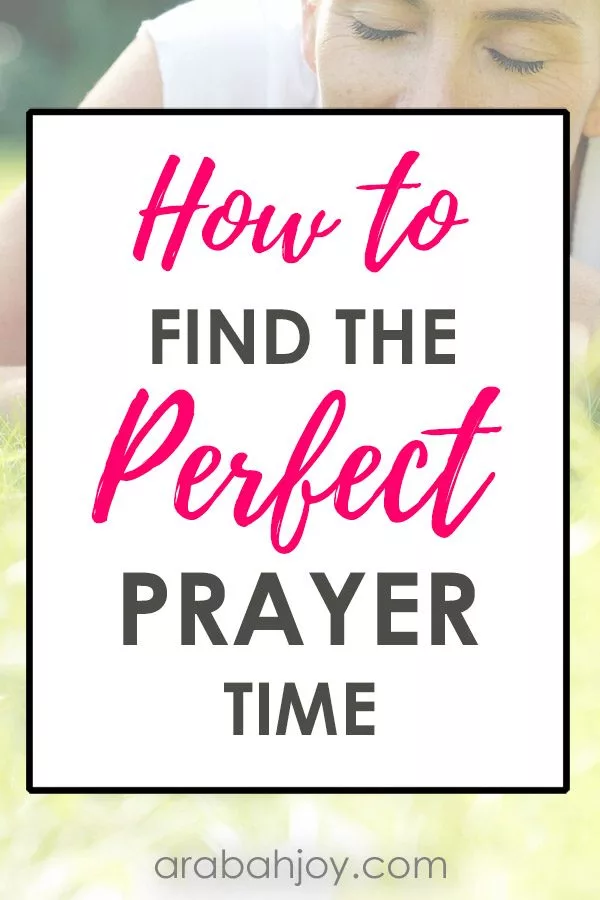 How to Find the Perfect Prayer Time