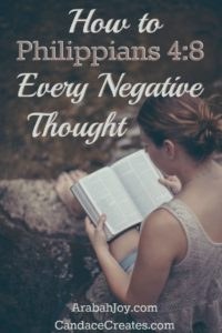 Learning to take every thought captive using Philippians 4:8