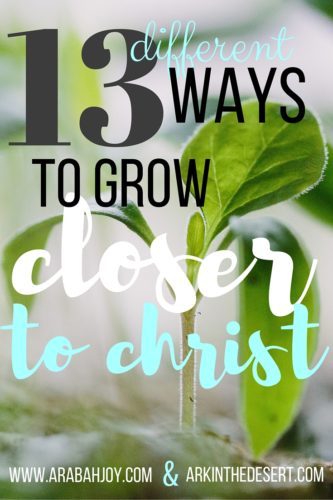 Are you looking for ways to grow your faith? Here are 13 different ways to grow deeper in Christ. 