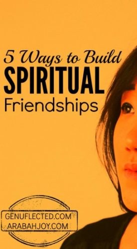 Are you longing for a spiritual support system? Those people who can point you to prayer & strength in Christ? Here are 5 ways to build spiritual friendships.