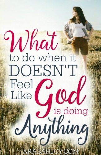 Do you struggle with seasons of waiting, not knowing what to do and wondering what God is doing? Here is what to do when it doesn't feel like God is doing anything