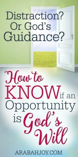 How to Know if an Opportunity is God’s Will