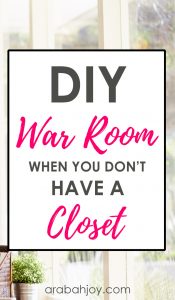 image of a window view with an overlay that reads DIY War Room When You Don't Have a Closet