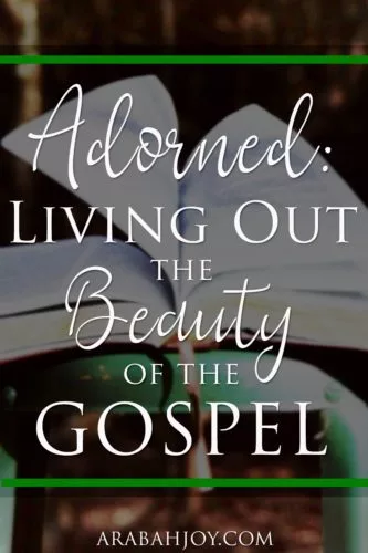 Adorned {a book review} - the Bible teaches that we learn to adorn the gospel within the community of both older and younger women. 