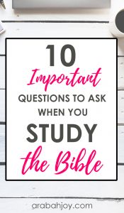 10 Important Questions to Ask When You Study the Bible
