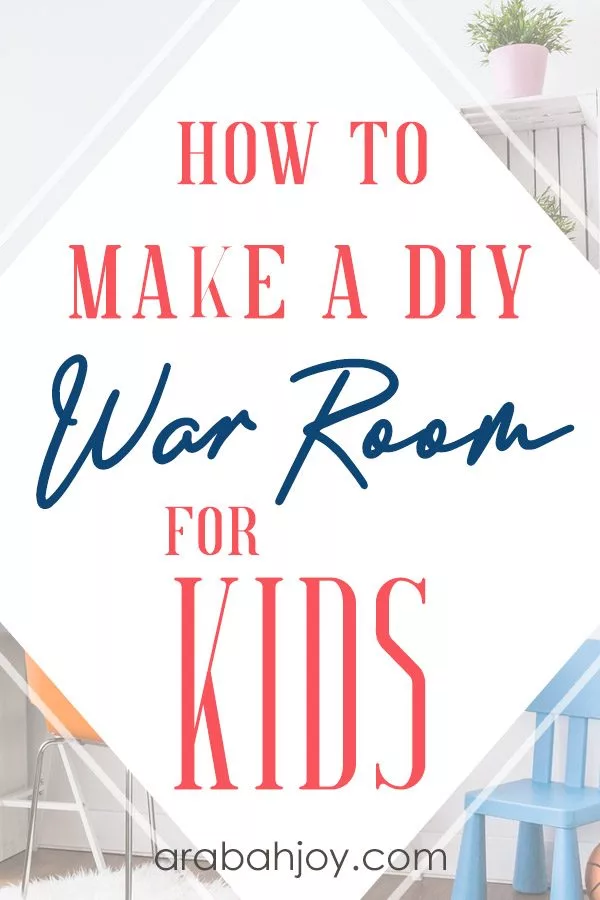 Simple DIY War Room For Kids