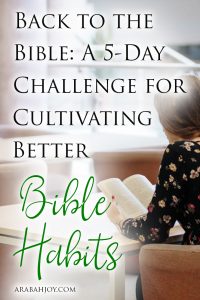 Back to the Bible A 5-Day Challenge for Cultivating Better Bible Habits