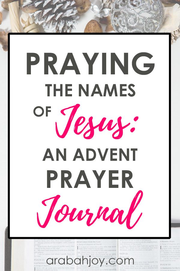 Praying the Names of Jesus: FREE 30-Day Prayer Journal