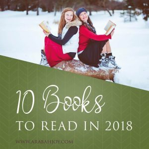 Are you looking for a fresh list of books to read? These are my top recommendations for 10 books to read in 2018 - plus a bonus book included! #books #readinglist