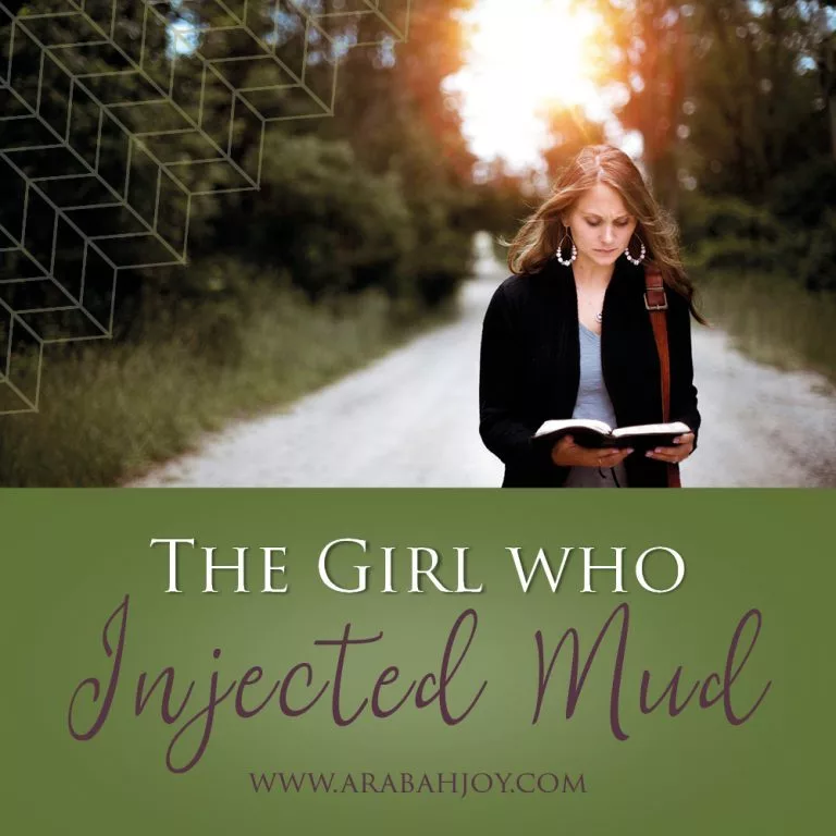 The Girl Who Injected Mud