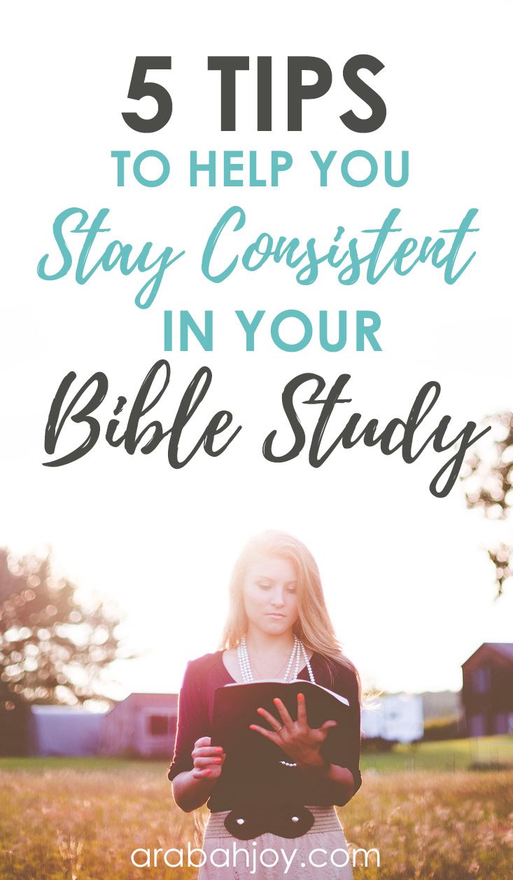5 Tips for Staying Consistent with Bible Study