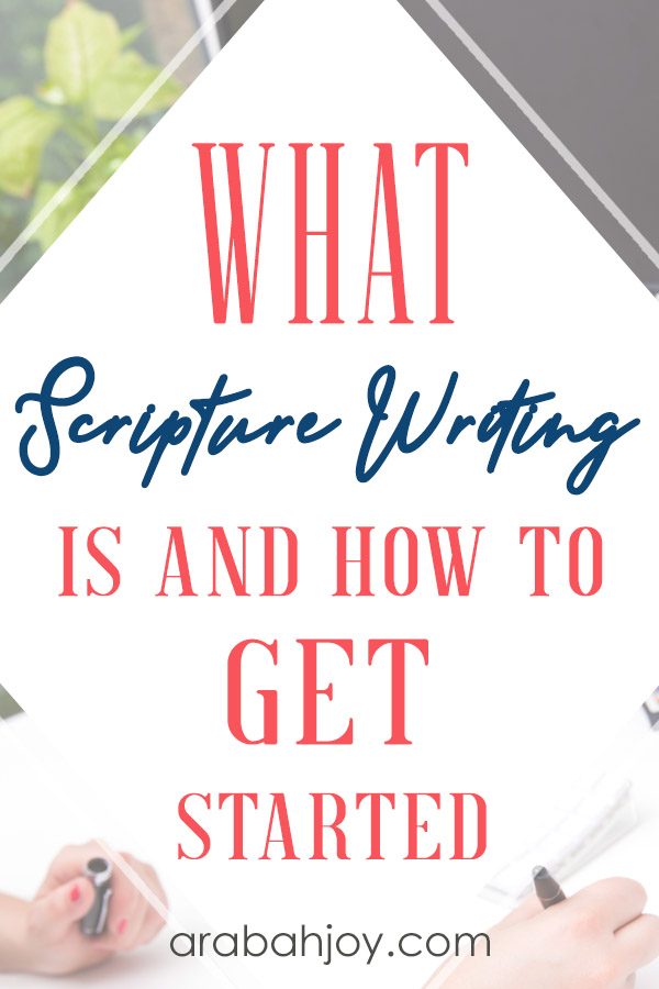 People ask me what Scripture writing is. If you've ever wondered that, learn how to get started with Scripture writing. Be sure to download the free Scripture writing plan.