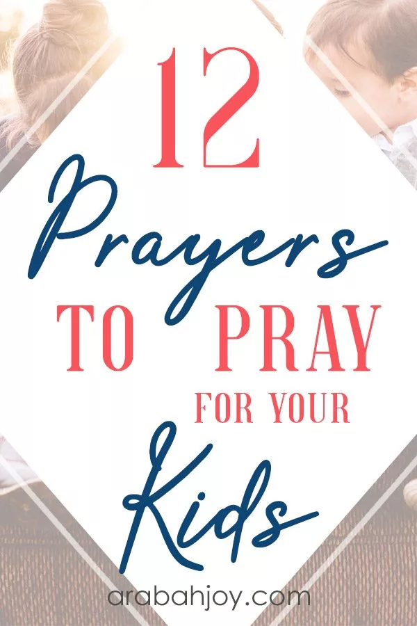 12 Daily Prayers for Your Kids