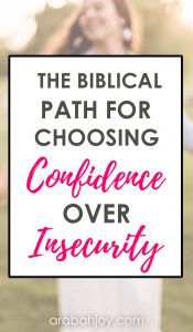 Need a biblical path for overcoming insecurity and becoming a woman of confidence? Here's a 31 Day Scripture Reading plan for Overcoming Insecurity.
