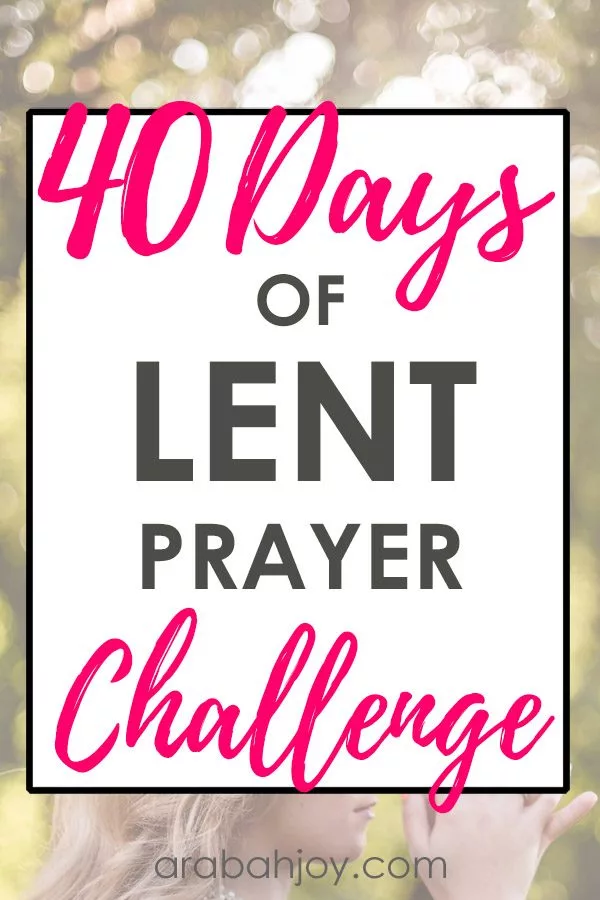 Are you learning to trust in God? Use this 40 Days of Lent Prayer Challenge with 40 promises to trust God for.