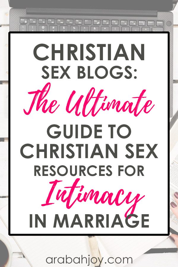 Are you looking for resources about Christian sex? You’ll want to check out these Christian sex blogs as they will bless your marriage! 
