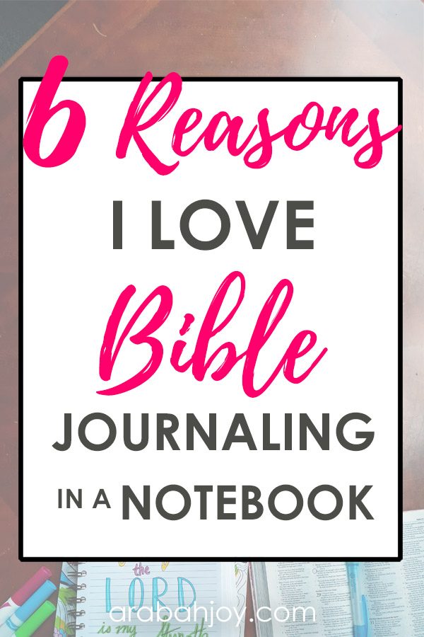 Have you tried Bible journaling in a planner? How about Bible journaling in a notebook? These are 6 reasons I love Bible journaling in a notebook instead of my Bible. 