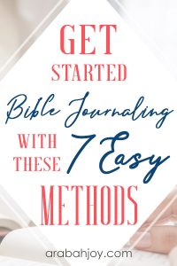 If you're looking for Bible journaling methods for beginners, read through these 7 approaches to journaling. Find Bible journaling inspiration for beginners or long-time journalers.