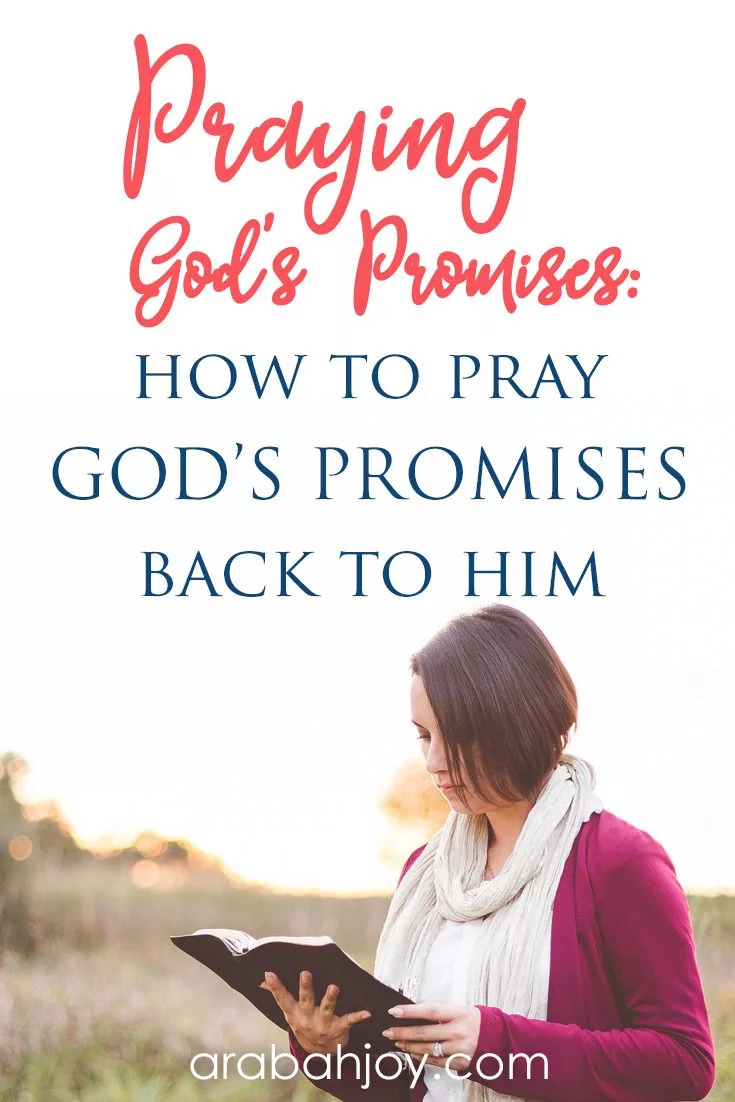Praying the promises of God involves prayign God
