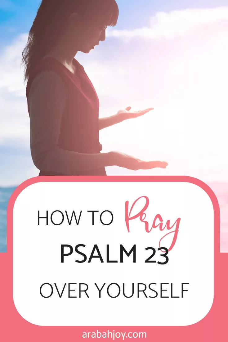 How to Use Psalm 23 as the Most Powerful Morning Prayer