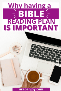 If you want to consistently spend time in God's word, having a bible reading plan can help! Here's Why Having a Bible Reading Plan is Important