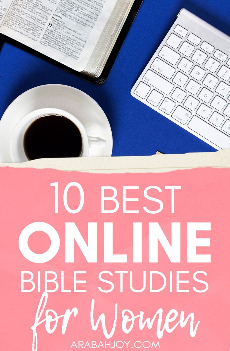 How do we find ways to study God's word from home? Check out the 10 best online bible studies for women!